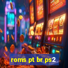 roms pt br ps2