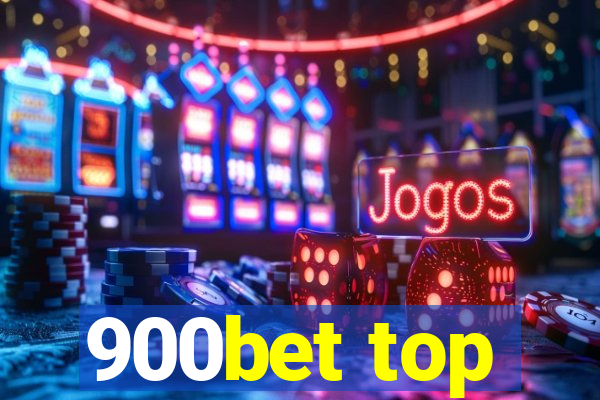 900bet top