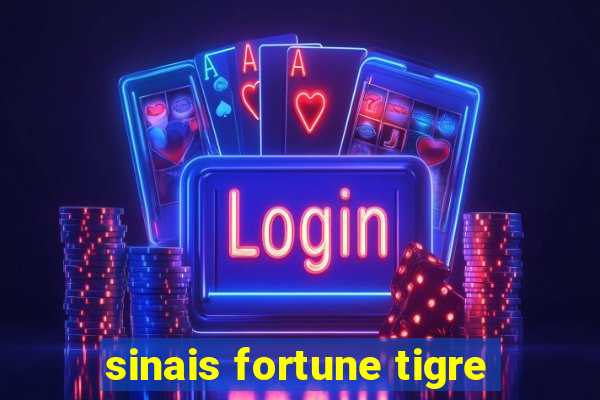sinais fortune tigre
