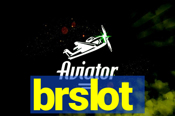 brslot
