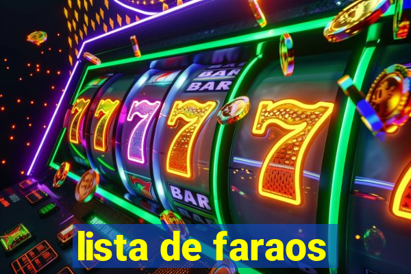 lista de faraos