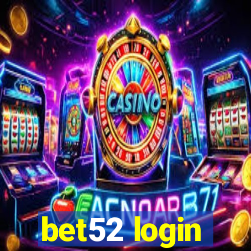 bet52 login