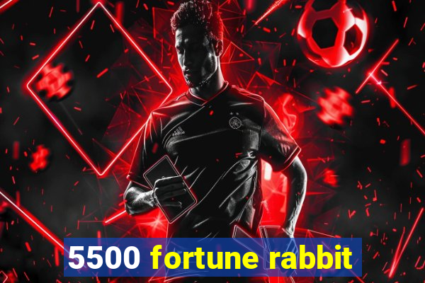 5500 fortune rabbit