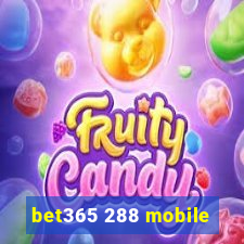 bet365 288 mobile