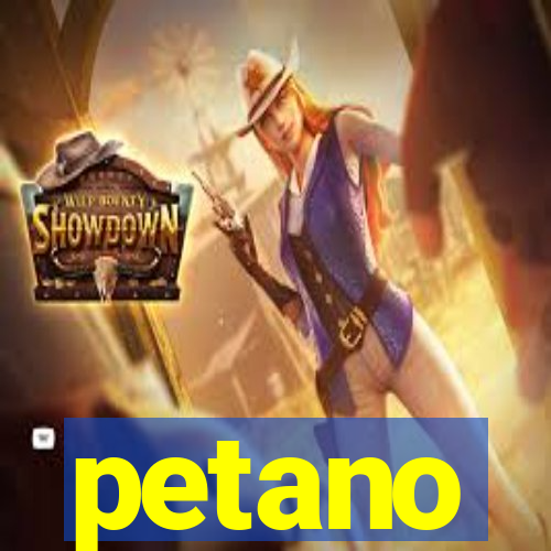 petano
