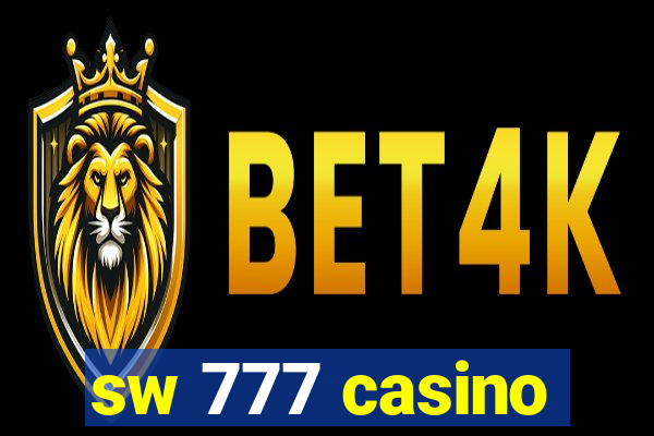 sw 777 casino