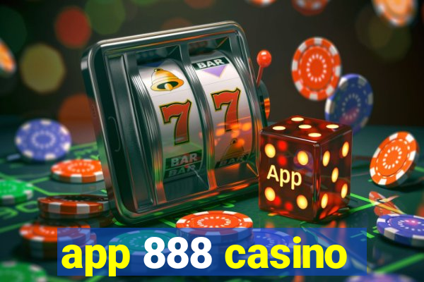 app 888 casino