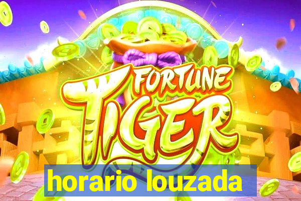 horario louzada