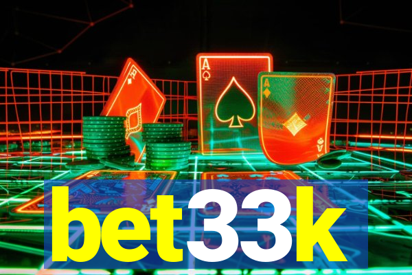 bet33k