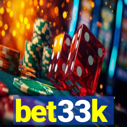 bet33k