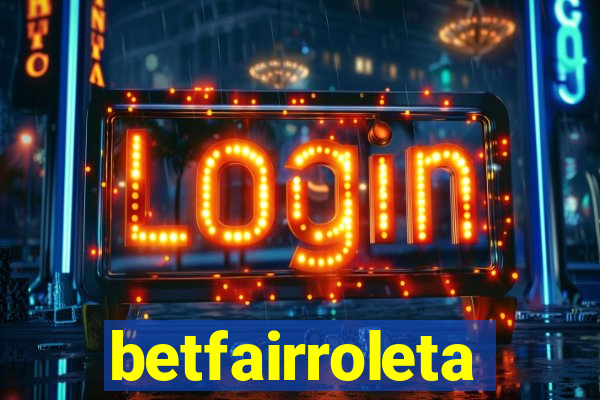 betfairroleta