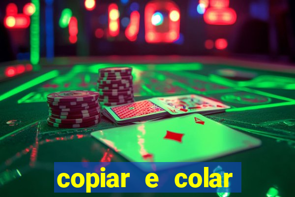 copiar e colar impulse inc