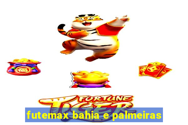 futemax bahia e palmeiras