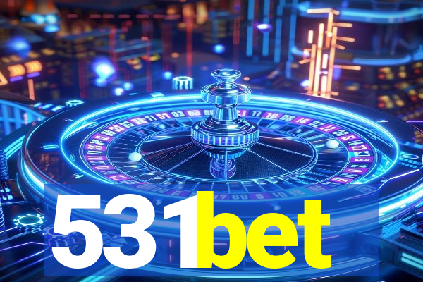 531bet