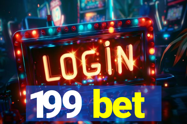 199 bet