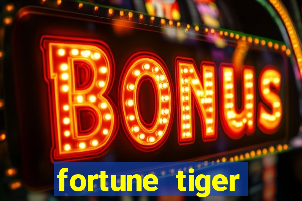 fortune tiger plataforma nova