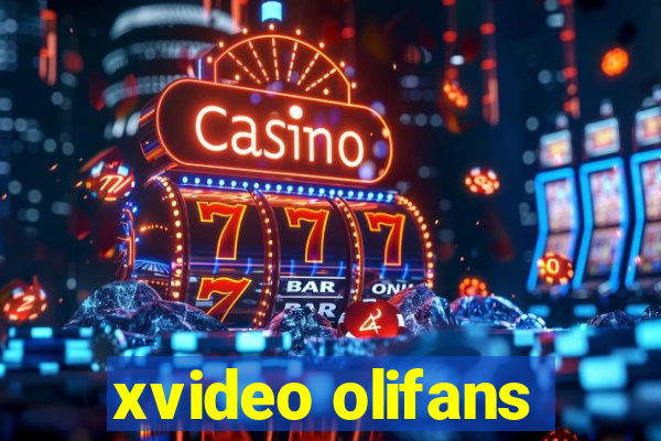 xvideo olifans