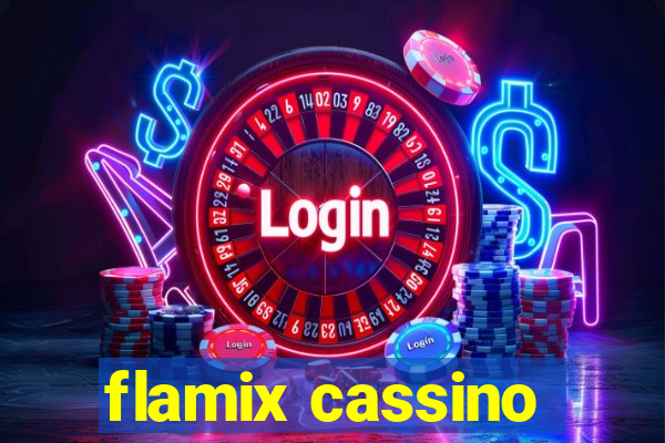 flamix cassino