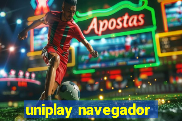 uniplay navegador