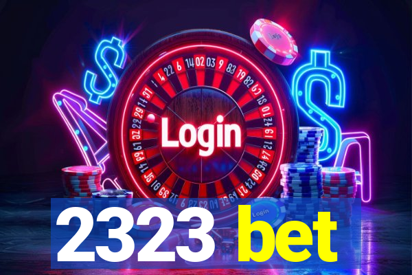 2323 bet