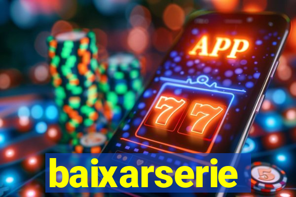 baixarserie