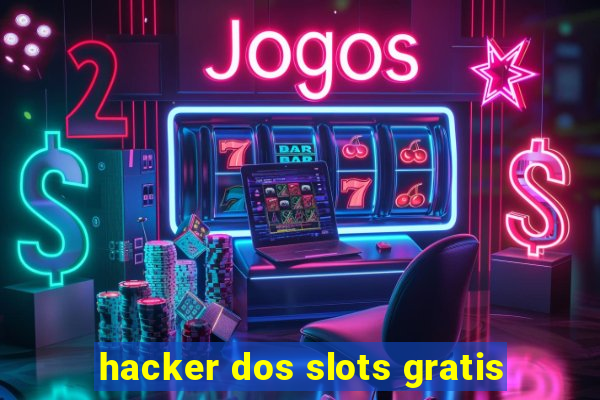 hacker dos slots gratis