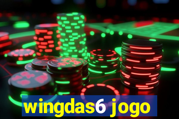 wingdas6 jogo