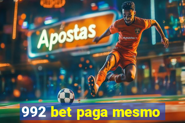 992 bet paga mesmo