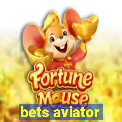 bets aviator