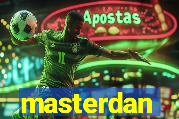 masterdan