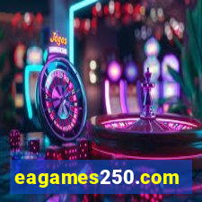 eagames250.com