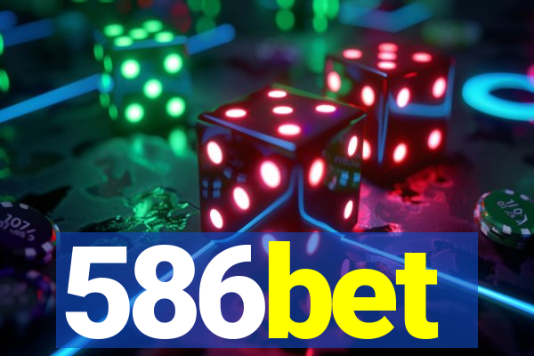 586bet