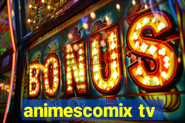 animescomix tv