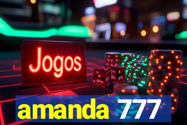 amanda 777