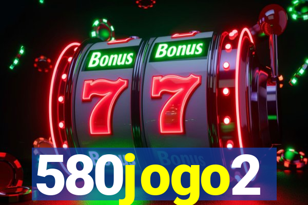 580jogo2
