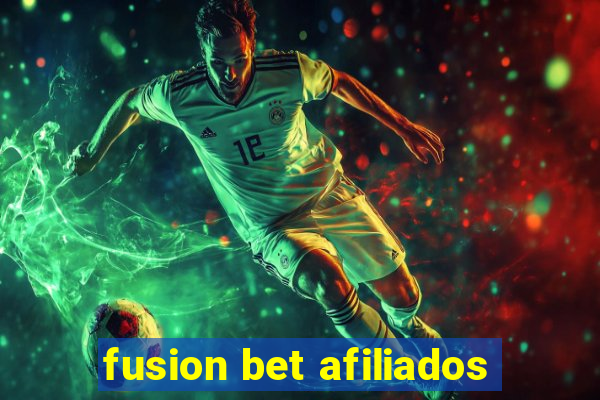 fusion bet afiliados
