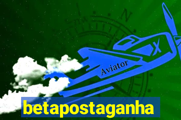 betapostaganha