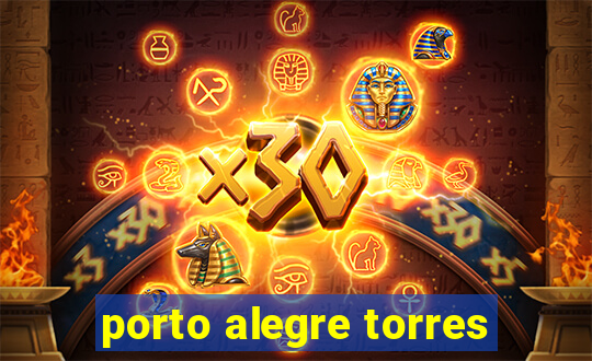 porto alegre torres