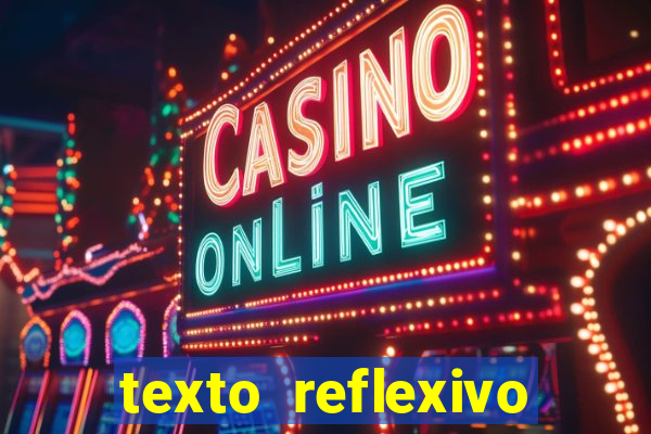 texto reflexivo sobre plantar e colher