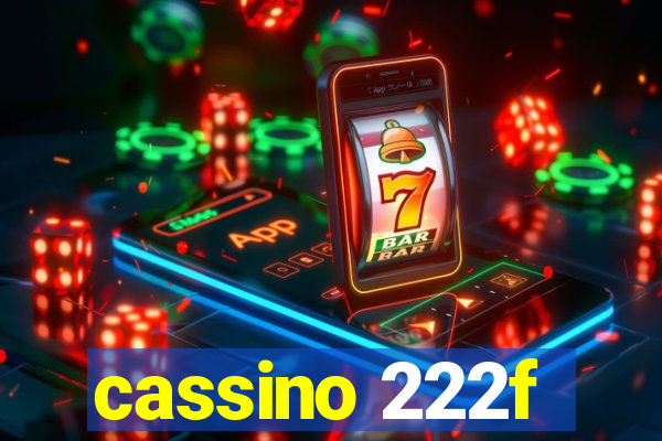 cassino 222f