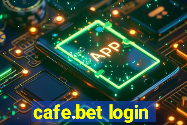 cafe.bet login