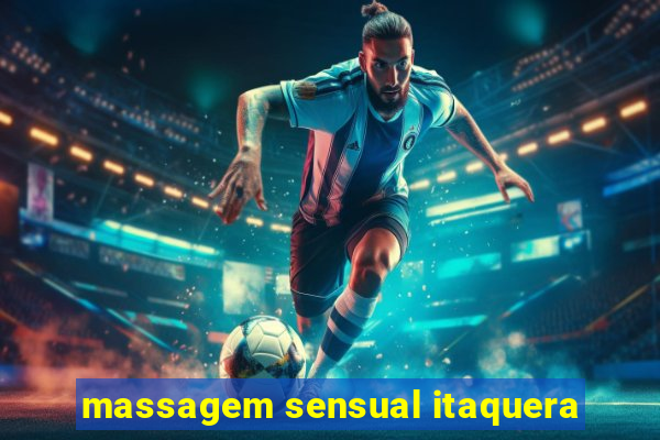 massagem sensual itaquera