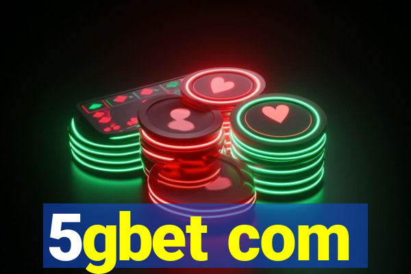 5gbet com