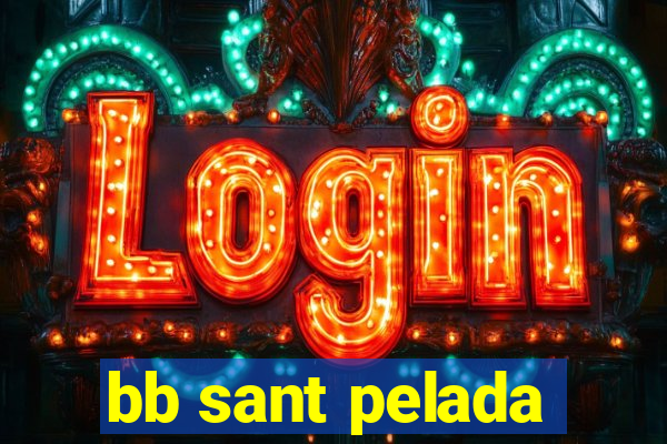bb sant pelada
