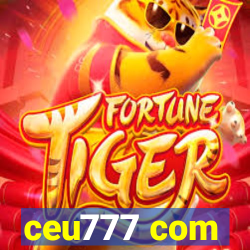 ceu777 com