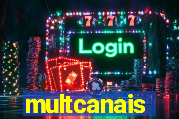 multcanais