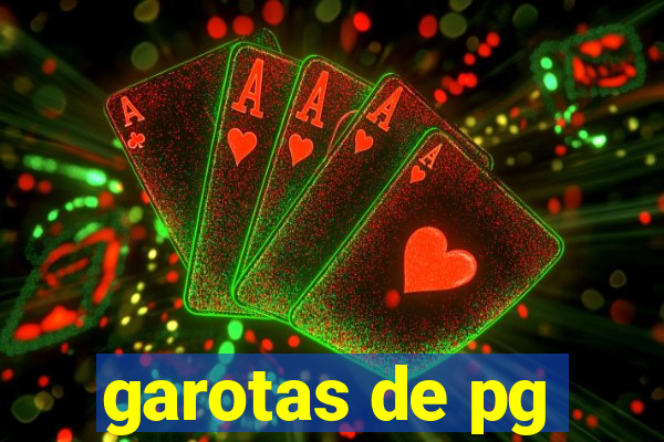 garotas de pg