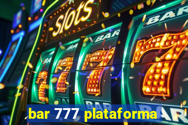 bar 777 plataforma