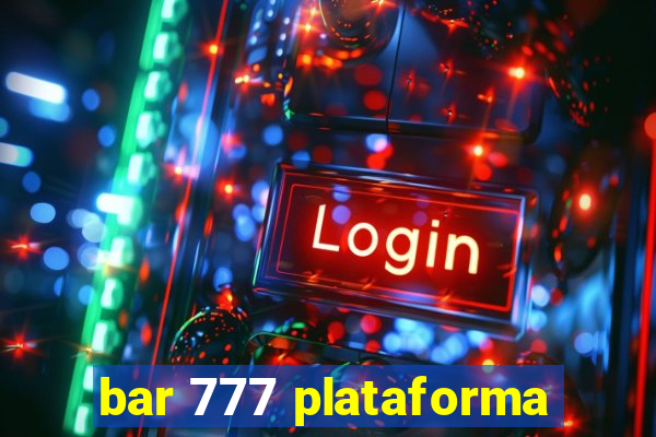 bar 777 plataforma