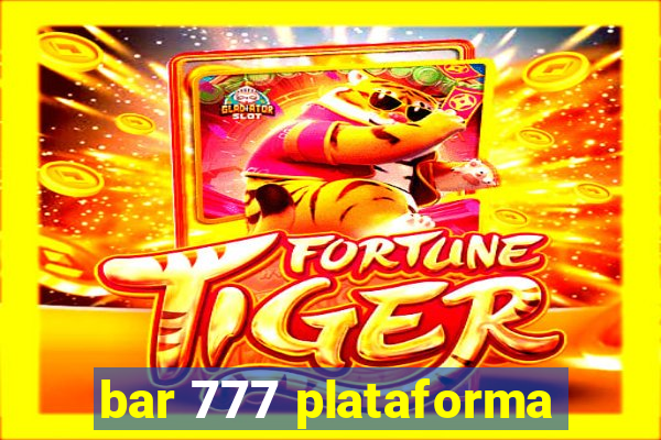 bar 777 plataforma